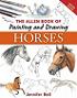 The Allen Book of Painting and Drawing Horses- Revised Edition